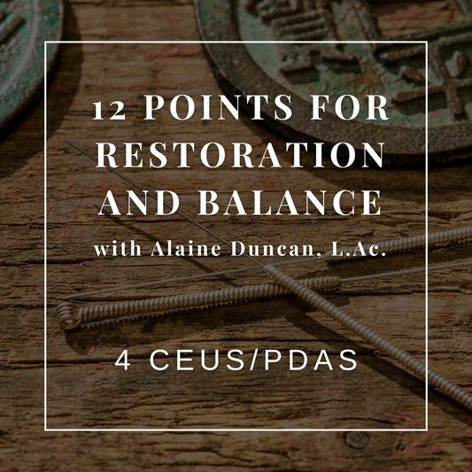 12 Points for Restoration & Balance Approach to Trauma Treatment