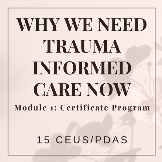 Repairing the Shattered Heart: Why We Need Trauma Informed Care Now