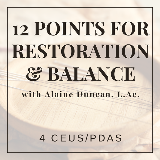 12 Points for Restoration & Balance Approach to Trauma Treatment