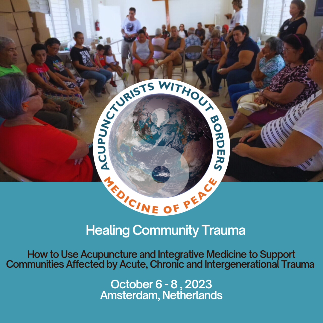 LIVE Community Trauma Healing: Acupuncture and Integrative Medicine Approaches (Amst)